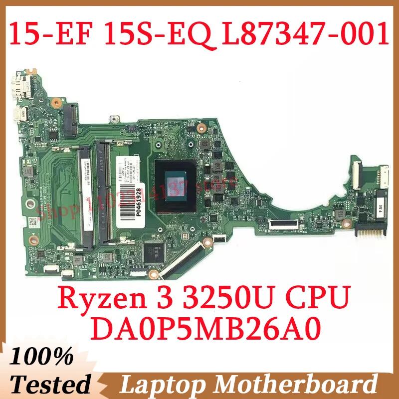 HP 15-EF L87347-001 L87347-601 L90174-001, AMD Ryzen 3 3250U CPU DA0P5MB26A0 Ʈ  100%,  ۵